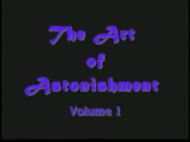 Art Of Astonishment by Paul Harris